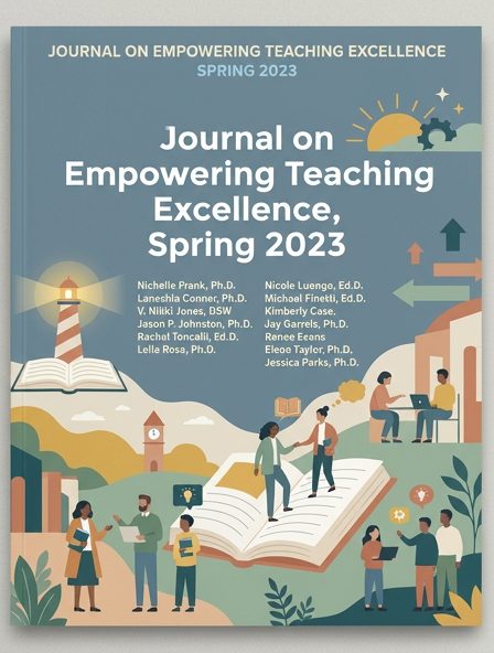 Journal on Empowering Teaching Excellence, Spring 2023
