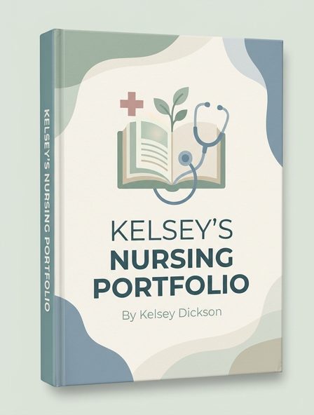 Kelsey's Nursing Portfolio