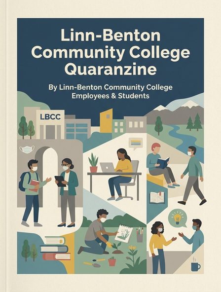 Linn-Benton Community College Quaranzine