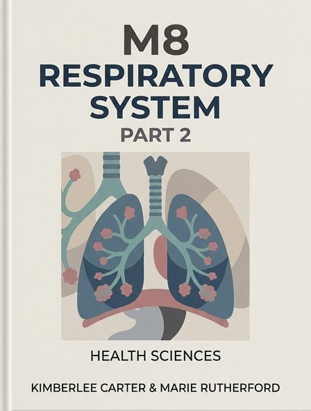 M8: Respiratory System Part 2