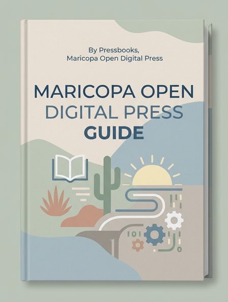 Maricopa Open Digital Press Guide