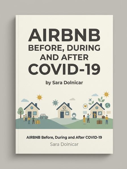 Airbnb Before, During and After COVID-19