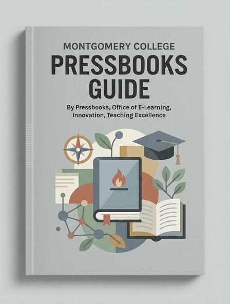 Montgomery College Pressbooks Guide