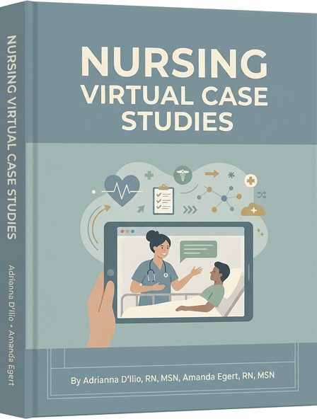 Nursing Virtual Case Studies