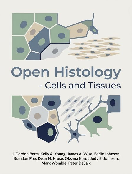 Open Histology - Cells and Tissues