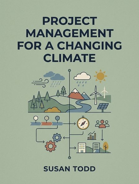 Project Management for a Changing Climate