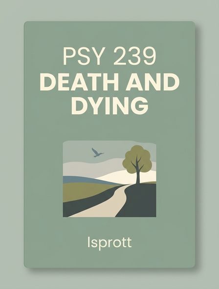 Psy 239 Death and Dying