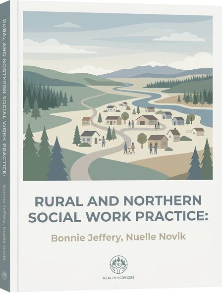 Rural and Northern Social Work Practice: