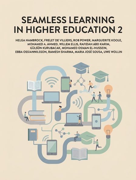 Seamless Learning in Higher Education 2