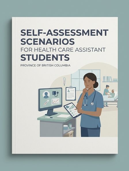 Self-Assessment Scenarios for Health Care Assistant Students