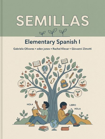 Semillas: Elementary Spanish I