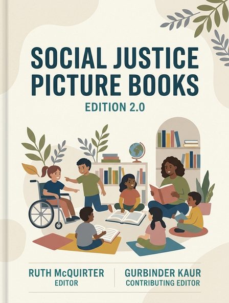 Social Justice Picture Books: Edition2.0