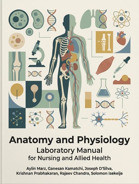 Anatomy and Physiology Laboratory Manual for Nursing and Allied Health