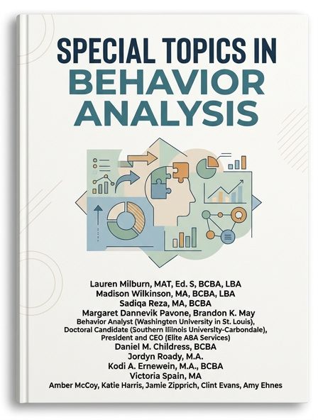 Special Topics in Behavior Analysis