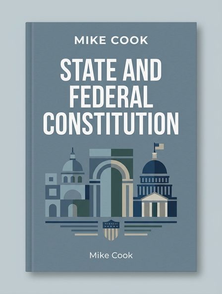 State and Federal Constitution