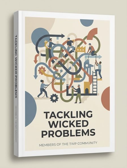 Tackling Wicked Problems
