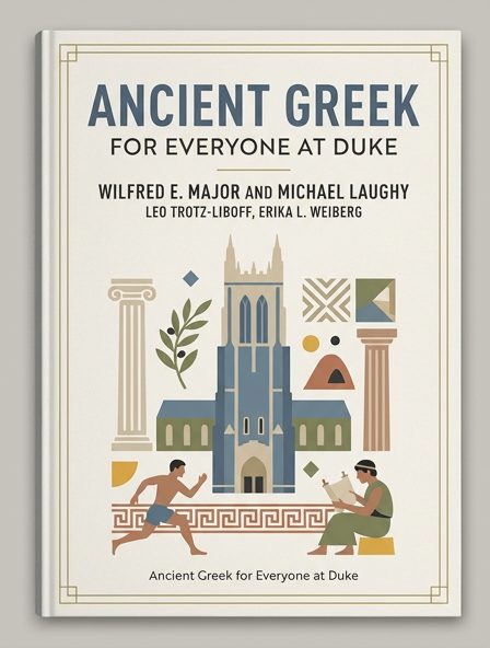 Ancient Greek for Everyone at Duke