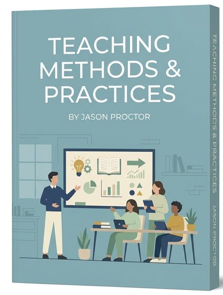 Teaching Methods & Practices