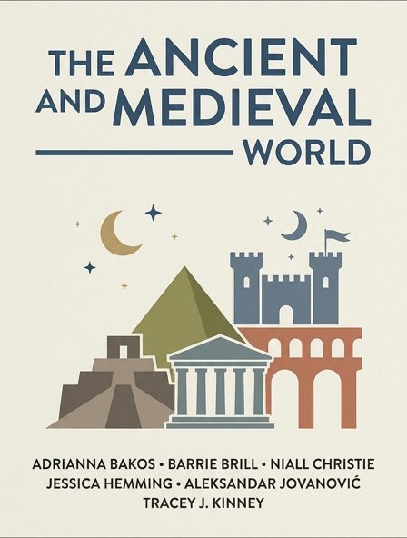 The Ancient and Medieval World