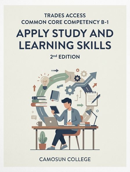 Trades Access Common Core Competency B-1: Apply Study and Learning Skills - 2nd Edition