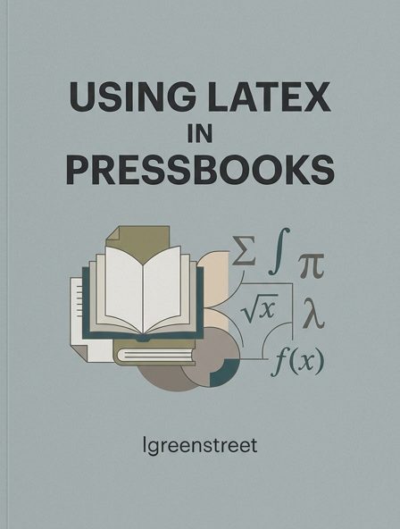 Using Latex in Pressbooks