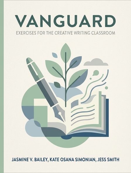 Vanguard: Exercises for the Creative Writing Classroom