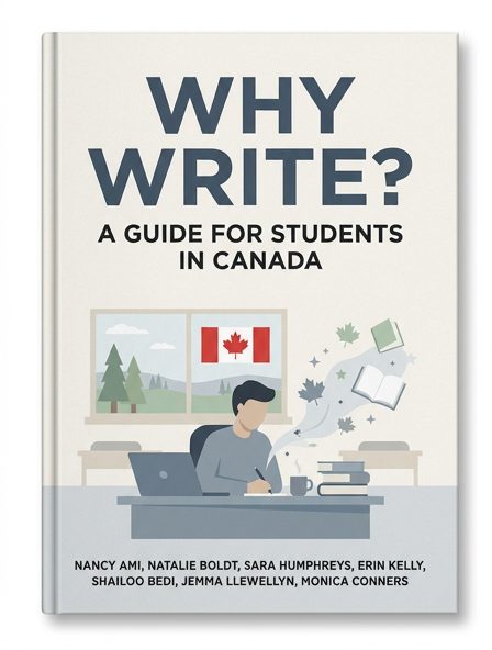 Why Write? A Guide for Students in Canada