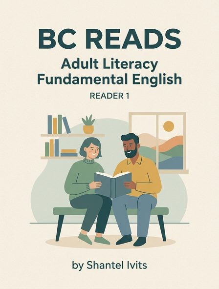 BC Reads: Adult Literacy Fundamental English - Reader 1