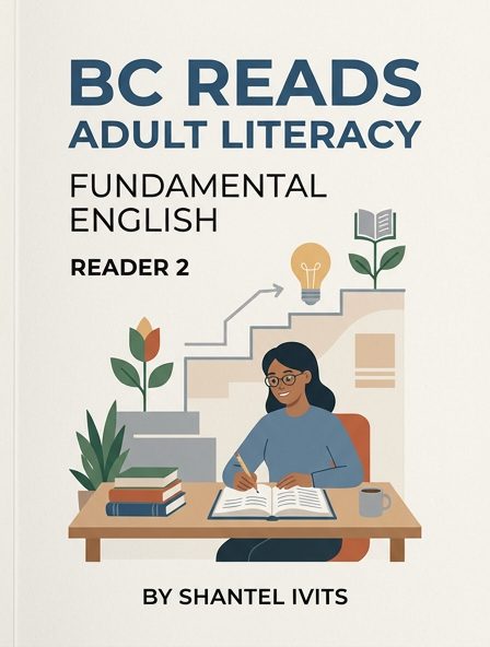 BC Reads: Adult Literacy Fundamental English - Reader 2