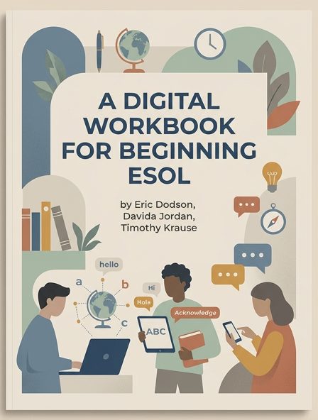 A Digital Workbook for Beginning ESOL