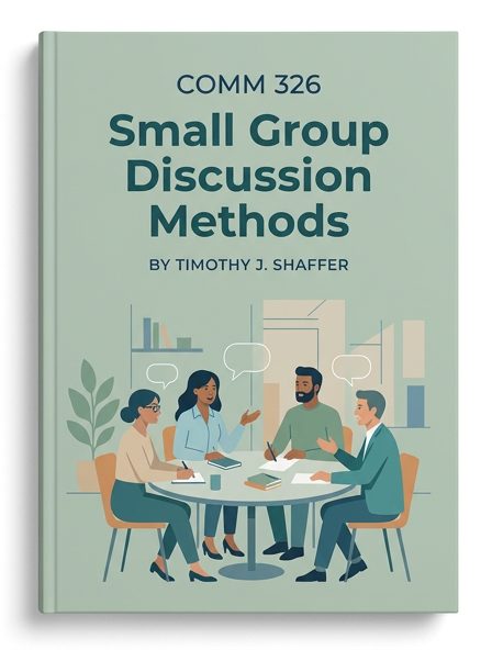 COMM 326: Small Group Discussion Methods