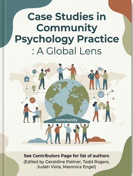 Case Studies in Community Psychology Practice: A Global Lens