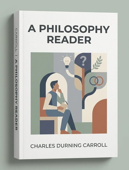 A Philosophy Reader