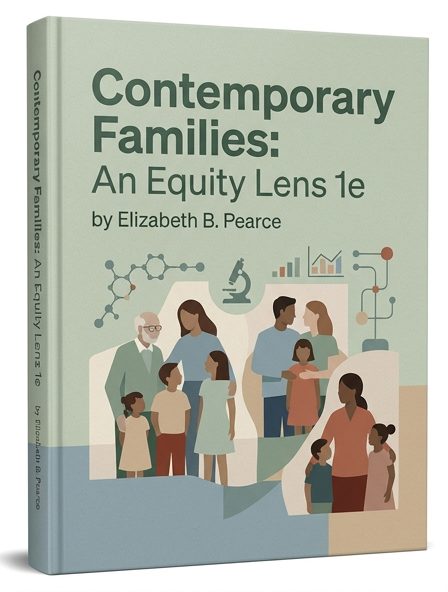Contemporary Families: An Equity Lens 1e