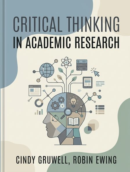 Critical Thinking in Academic Research