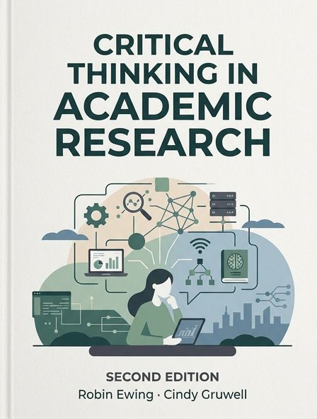 Critical Thinking in Academic Research - Second Edition