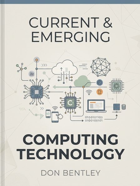 Current & Emerging Computing Technology