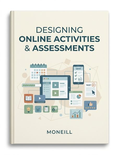 Designing Online Activities & Assessments