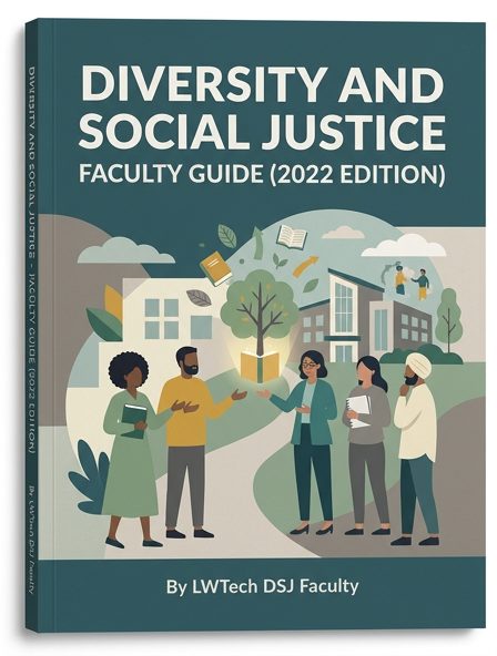 Diversity and Social Justice – Faculty Guide (2022 Edition)
