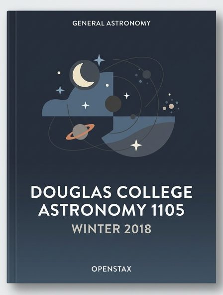 Douglas College Astronomy 1105 (Winter 2018)