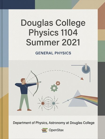 Douglas College Physics 1104 Summer 2021