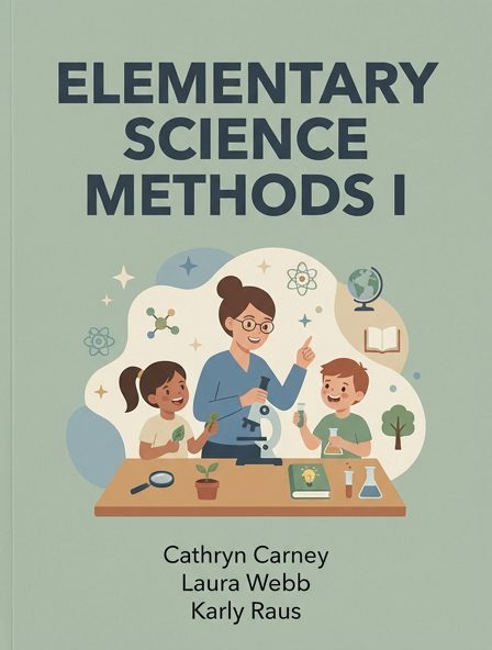 Elementary Science Methods I