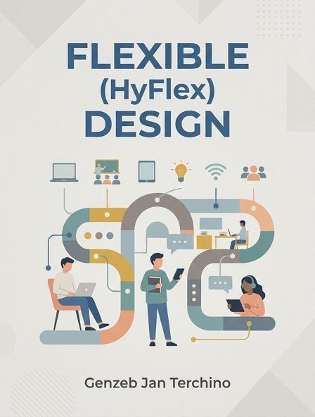Flexible (HyFlex) Design