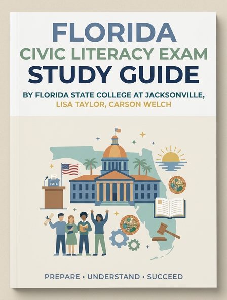 Florida Civic Literacy Exam Study Guide