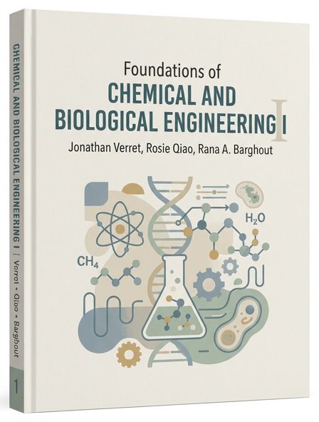 Foundations of Chemical and Biological Engineering I