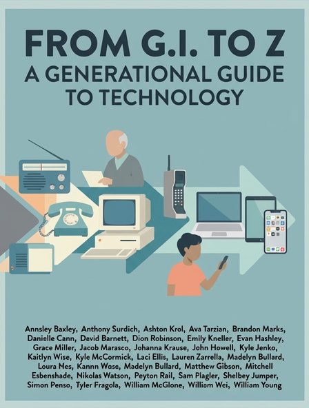From G.I. to Z: A Generational Guide to Technology