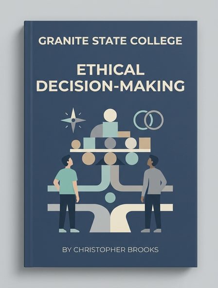 Granite State College Ethical Decision-Making