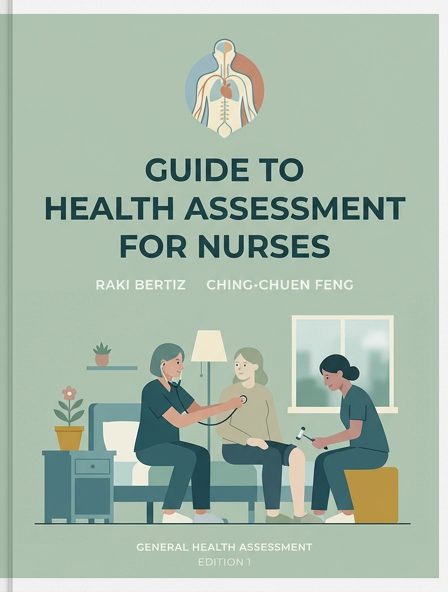 Guide to Health Assessment for Nurses