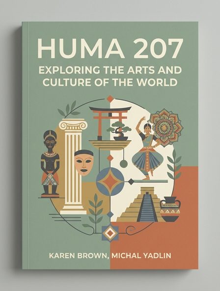 Huma 207: Exploring the Arts and Culture of the World