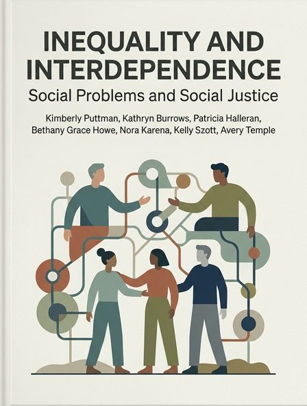 Inequality and Interdependence: Social Problems and Social Justice